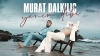 Murat Dalkılıç