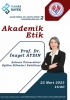 Akademik Etik Konferansı Düzenlendi